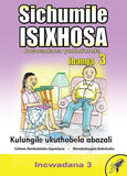 SICHUMILE ISIXHOSA GRADE 3 READER LEVEL 3