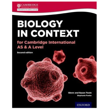 Oxford Biology in Context AS and A Level Student Book 2nd Edition