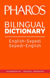 Pharos English-Sepedi/Sepedi-English Bilingual Dictionary