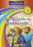 Nuwe Alles-In-Een Graad 3 Eerste Addisionele Taal Grootboek 8: Sienie-Mynie en Sienie-Jounie