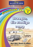 Nuwe Alles-In-Een Graad 3 Eerste Addisionele Taal Grootboek 14: Droogte, die stadige ramp