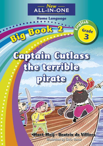New All-In-One Grade 3 HL Big Book 02: Captain Cutlass the terrible pirate