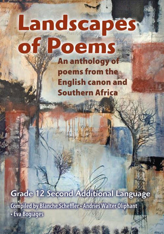 Landscapes of poems for Gr 12 Second Additional Language