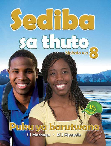 SEDIBA SA THUTO GRADE 8 LEARNER'S BOOK