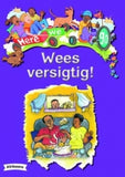HWG BB: WEES VERSIGTG!