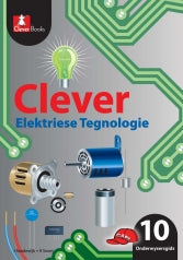 Clever Elektriese Tegnologie Graad 10 OG