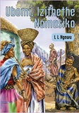 Ubomi,Izithethe Namasiko