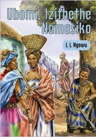 Ubomi,Izithethe Namasiko