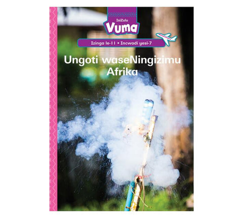 Vuma Izinga lesi-11 Incwadi Enkulu yesi-7: Ungoti waseNingizimu Afrika