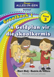 Nuwe Alles-In-Een Graad 3 Huistaal Grootboek 1: ’n Geldplan vir die skoolkermis