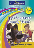 Nuwe Alles-In-Een Graad 3 Huistaal Grootboek 10: Jy’s ’n stoute hond, Yster!