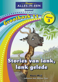 Nuwe Alles-In-Een Graad 3 Huistaal Grootboek 11: Stories van lank, lank gelede