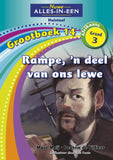 Nuwe Alles-In-Een Graad 3 Huistaal Grootboek 14: Rampe, ’n deel van die lewe