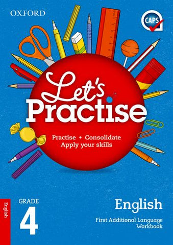 Oxford Let's Practise English First Additional Language Grade 4