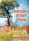 Landscapes of short stories for Gr 10 Second Additional Language