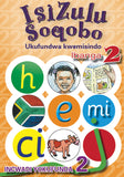 ISIZULU SOQOBO (PHONIC PROG) GRADE 2 READER LEVEL 2