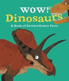 WOW! DINOSAURS