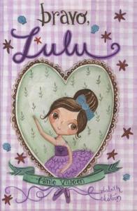Bravo, Lulu