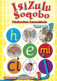 ISIZULU SOQOBO (PHONIC PROG) GRADE 1 READER LEVEL 1