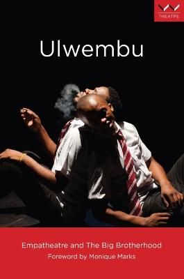 Ulwembu - A play (Paperback)
