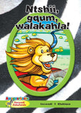 ZEBRA READERS (XHOSA) GREEN GRADE 4 BK 1 (Ntshii, gqum, walakahla