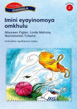 Imini Eyayinomoya Omkhulu - Gr 2: Pack of 4 Readers (Xhosa, Paperback)