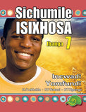 SICHUMILE ISIXHOSA GRADE 7 LEARNER'S BOOK