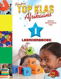 TOP CLASS AFRIKAANS FAL GRADE 1 LEARNER'S BOOK