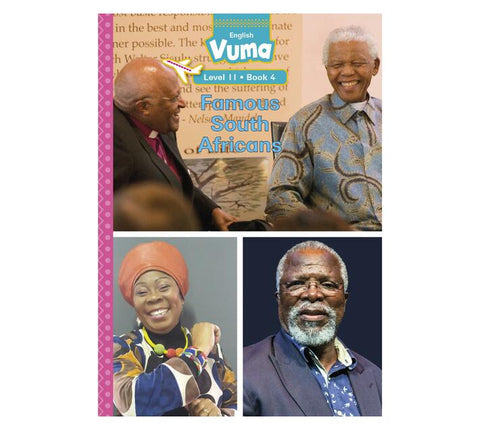 Vuma Level 11 Book 4 Reader: Famous South Africans