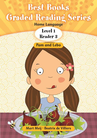 Best Books Grade 1 Home Language Graded Reading Series Level 1 Reader 3: Pam and Lebo