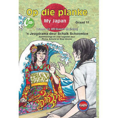 Op Die Planke Gr 11(Afrikaans HL) Drama