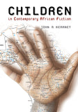Children in Contemporary African Fiction