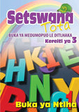 SETSWANA TOTA PHONIC PROGRAMME GRADE 3 WORKBOOK 1