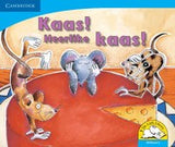 Kaas! Heerlike kaas! Big Book version (Afrikaans)