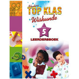 TOP KLAS WISKUNDE GRAAD 5 LEERDER