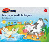 Medumo Ya Diphologolo, Stage 2 - Reader (Tswana, Paperback)