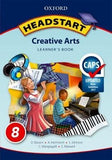Oxford Headstart Creative Arts Grade 8 Learner's Book (CAPS)