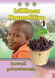 ISIXHOSA NGUMDILIYA GRADE 1 WORKBOOK