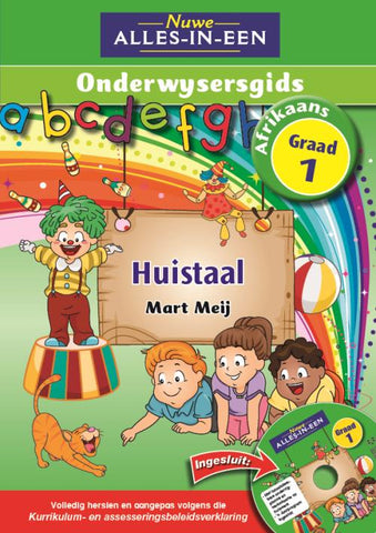 Nuwe Alles-In-Een Graad 1 Huistaal Onderwysersgids + CD