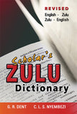 SCHOLARS ZULU DICTIONARY (REVISED EDITION)