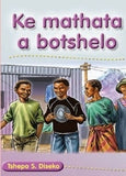 Ke Mathata a Botshelo