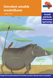 "Via Afrika isiZulu Home Language Intermediate Phase Graded Reader 32: Umndeni omuhle wezintibane (Printed book.)"