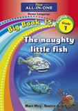New All-In-One Grade 1 HL Big Book 15: The naughty little fish