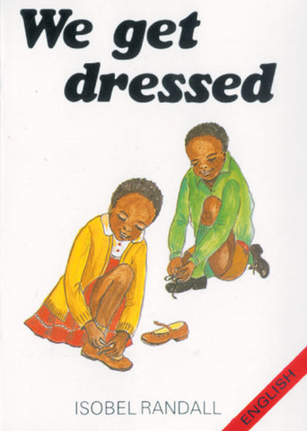 WE GET DRESSED: (ENGLISH)