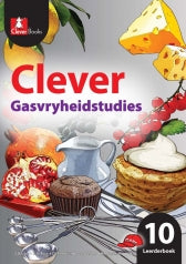 Clever Gasvryheidstudies Graad 10 LB