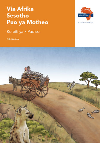 "Via Afrika Sesotho Home Language Grade 7 Reader  Contents: Ditshomo; Dipalekgutshwe; Dithothokiso; Tshwantshiso (Printed book.)"