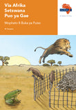 "Via Afrika Setswana Home Language Grade 8 Reader Contents: Dinaane; Dikgankhutshwe; Poko; Terama (Printed book.)"