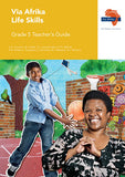 Via Afrika Life Skills Grade 5 Teacher's Guide (Printed book.)