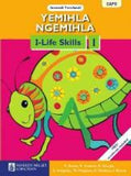 Yemihla Ngemihla I-Life Skills Ibanga 1 Incwadi Yomfundi(Learner's Book)