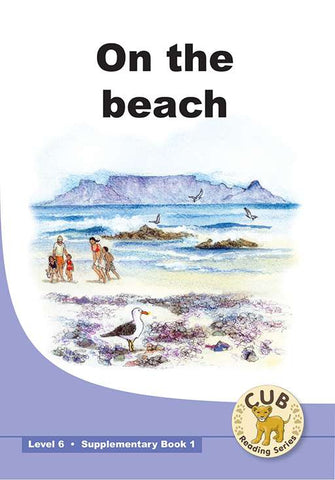 CUB SUPP READER LEVEL 6 BK 1 ON THE BEACH